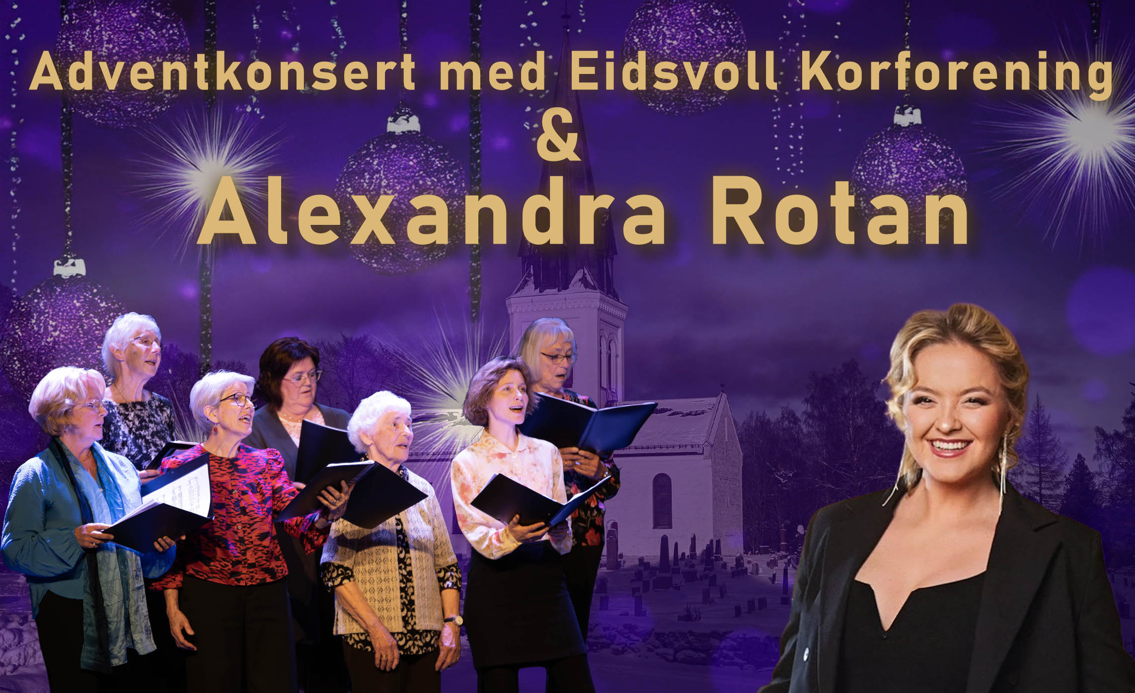 Adventskonsert i Eidsvoll kirke med Eidsvoll Korforening og Alexandra Rotan
