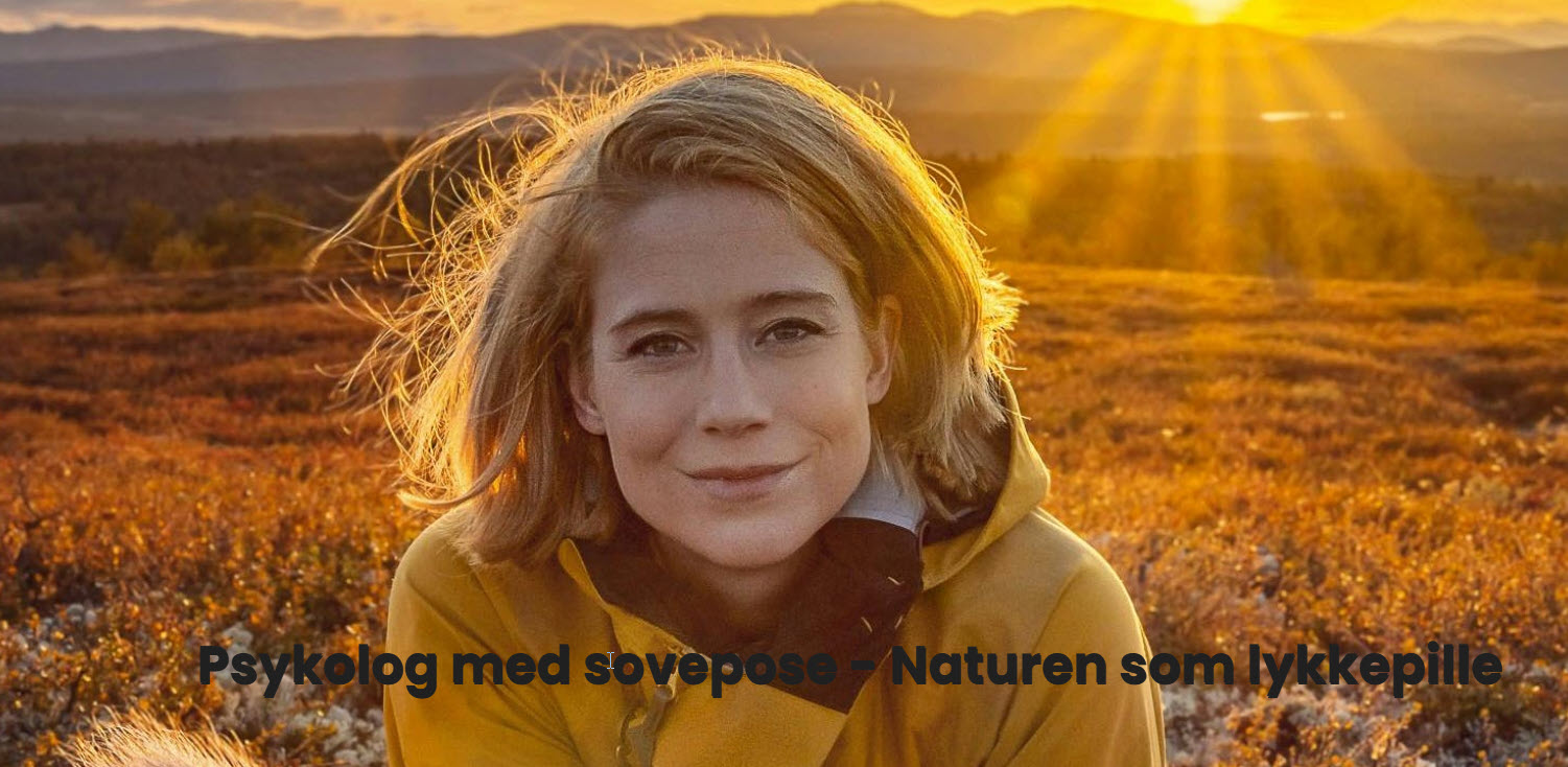 Foredrag med Johanne Refseth - Naturen som lykkepille